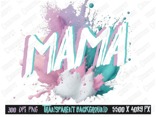 Mama png sublimation, mama png designs, mama sublimation designs, pastel sublimation design, watercolor graphic, watercolor abstract
